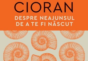 Despre neajunsul de a te fi născut