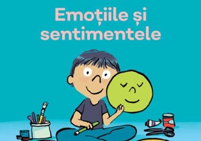 Emoțiile și sentimentele