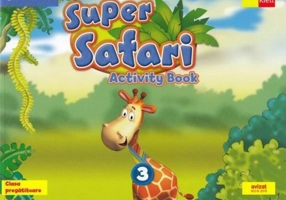 Super Safari 3. Activity Book. Limba Engleză. Clasa pregătitoare + CD