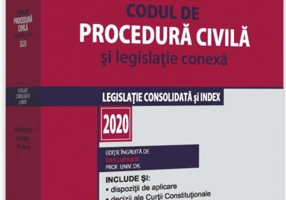 Codul de procedură civilă și legislație conexă 2020. Ediție premium