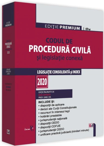 Codul de procedură civilă și legislație conexă 2020. Ediție premium