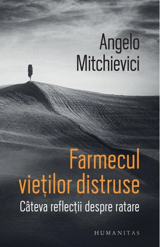 Farmecul vieților distruse