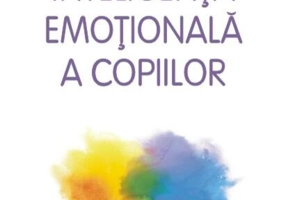 Inteligenţa emoţională a copiilor