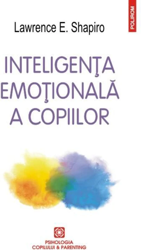 Inteligenţa emoţională a copiilor