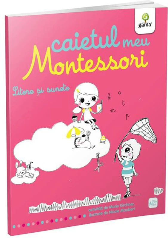 Litere și sunete. Caietul meu Montessori