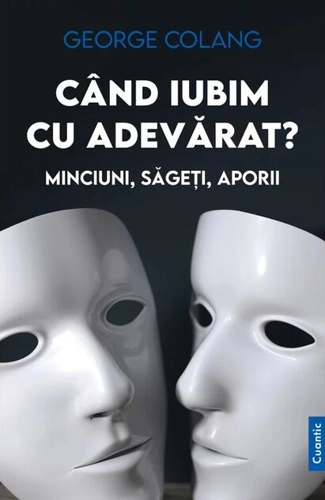 Când iubim cu adevărat?