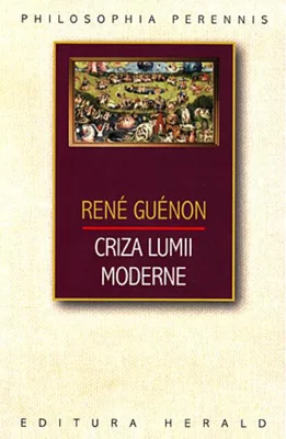 Criza lumii moderne