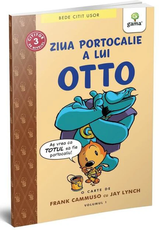 Ziua portocalie a lui Otto (volumul 1). BeDe citit ușor, nivelul 3