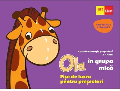 OLA în grupa mică. Fișe de lucru pentru preșcolari. Semestrul 1 Volumul 2