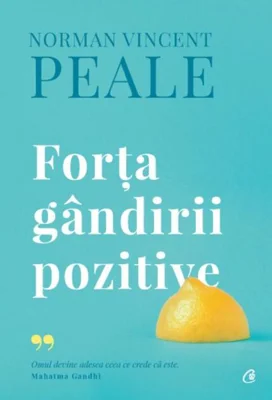Forţa gândirii pozitive