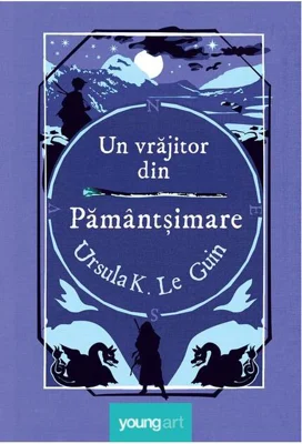 Un vrăjitor din Pământșimare (Vol.1)