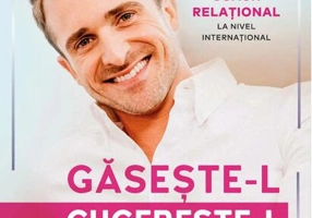 Găsește-l! Cucerește-l! Păstrează-l!