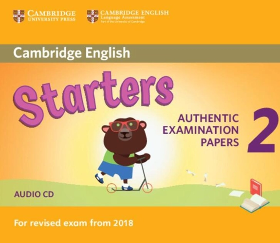 Cambridge English Young Learners 2 for revised exam from 2018 Starters. Audio CD