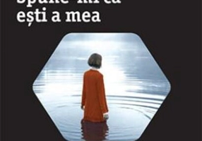 Spune-mi că ești a mea