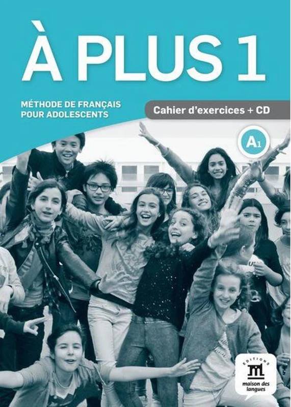 A plus 1 - Cahier d'exercices + CD (A1)