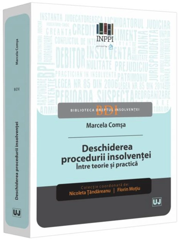 Deschiderea procedurii insolvenței