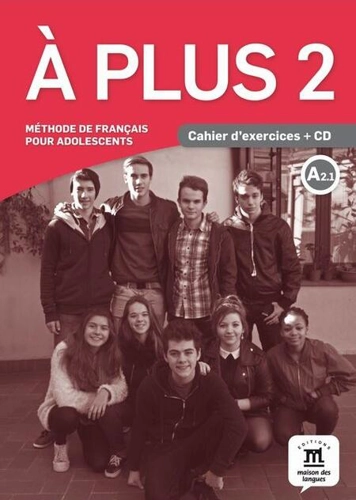 A plus 2 - Cahier d'exercices + CD (A2.1)