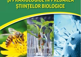 Fundamentări teoretice şi praxiologice în predarea ştiinţelor biologice. Ghid metodologic pentru acordarea gradelor didactice