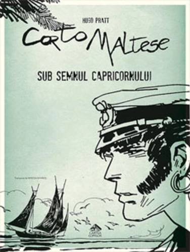 Sub semnul Capricornului. Corto Maltese (Vol. 2)