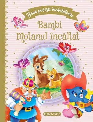 Două povești încântătoare: Bambi / Motanul încălțat