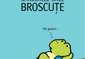 Gândurile unei broscuțe