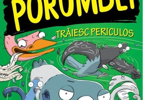 Adevărații porumbei trăiesc periculos (Vol. 2)