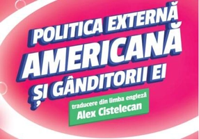 Politica externă americană și gânditorii ei