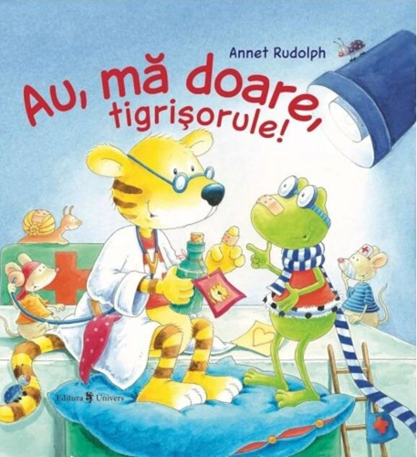 Au, mă doare, tigrișorule!