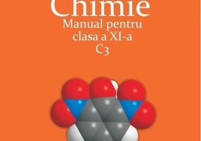 Chimie C3. Manual pentru clasa a XI-a