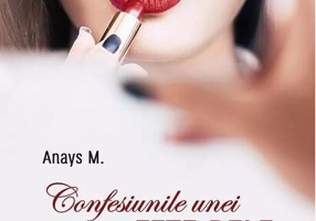 Confesiunile unei fete rele (Vol. 3)