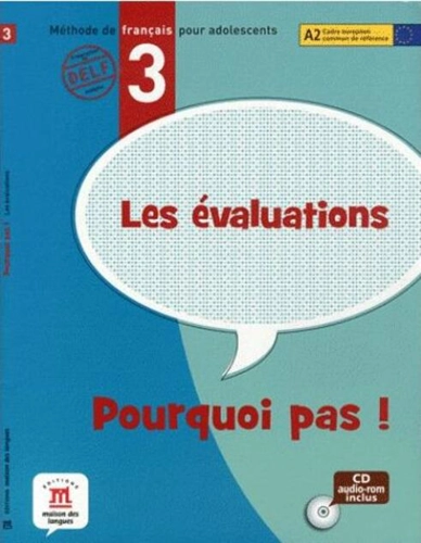 Les évaluations de Pourquoi Pas! 3 + CD (A2)