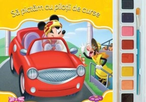 Disney. Mickey și Piloții de curse. Să pictăm cu piloții de curse. Carte de colorat cu pensulă și acuarele