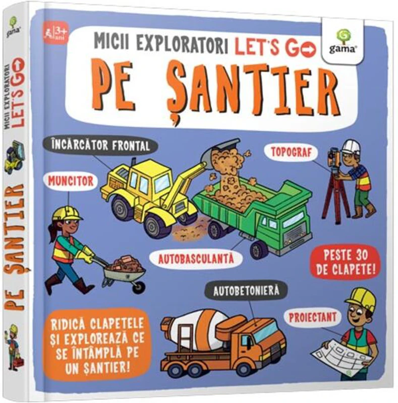 Let's go! Pe șantier