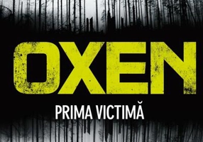 Oxen - Prima victimă