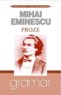 Proze. Mihai Eminescu