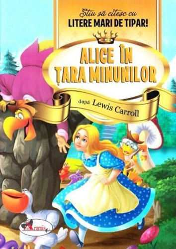 Alice în Țara Minunilor - Știu să citesc cu litere mari de tipar