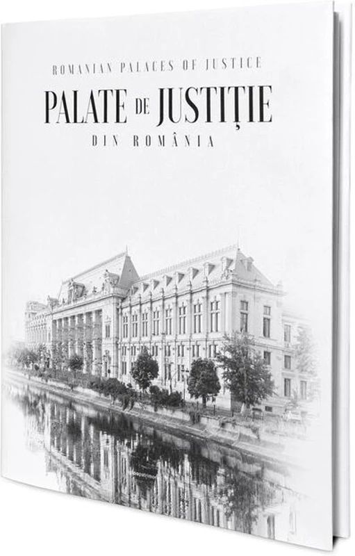 Palate de Justiție din România (ediție bilingvă română-engleză)