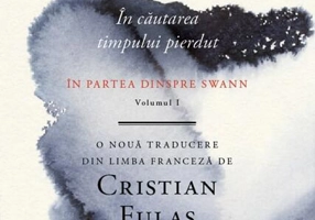 În căutarea timpului pierdut. În partea dinspre Swann. (Vol. 1)