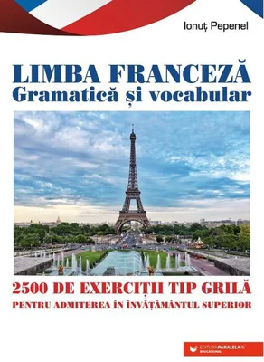 Limba franceză. Gramatică și vocabular
