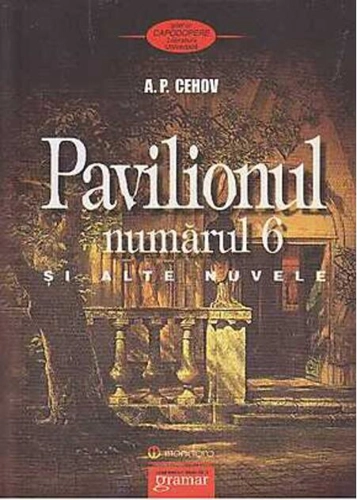 Pavilionul numărul 6 şi alte nuvele