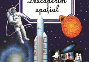 Descoperim spațiul