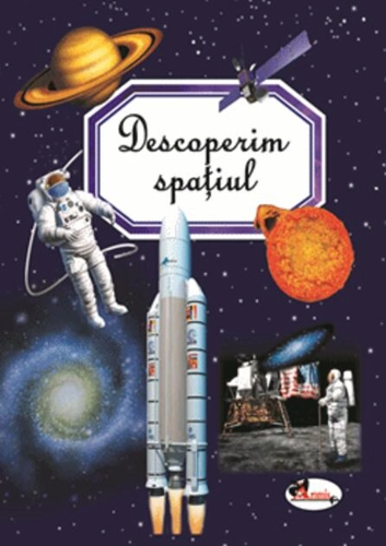 Descoperim spațiul