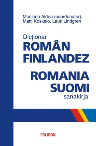 Dictionar român-finlandez. Romania-suomi sanakirja
