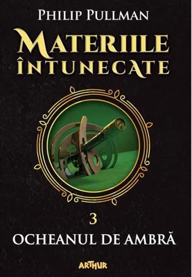Ocheanul de ambră. Materiile întunecate (Vol. III) (Colecția Arthur Gold)
