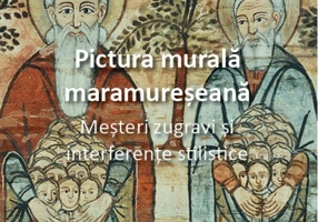 Pictura murală maramureșeană. Meșteri zugravi și interferențe stilistice