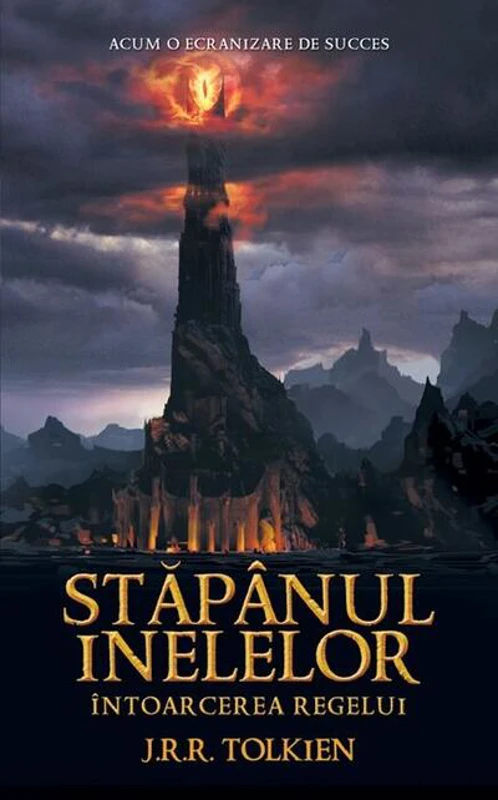 Întoarcerea Regelui. Stăpânul inelelor (Vol. 3)