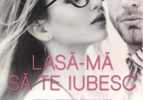 Lasă-mă să te iubesc (Vol. 4)