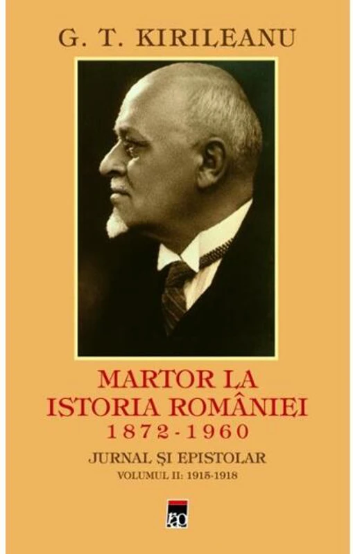 Martor la istoria României Vol. 2: 1915-1918