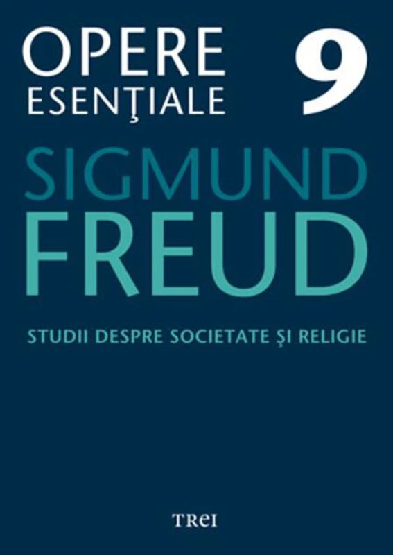Opere Esenţiale, vol. 9 – Studii despre societate şi religie