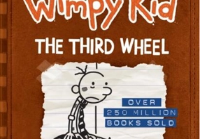 Diary of a Wimpy Kid 7: The Third Wheel